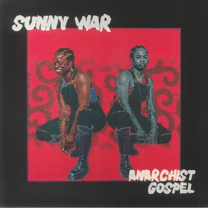 Sunny War – Anarchist Gospel vinyl cover