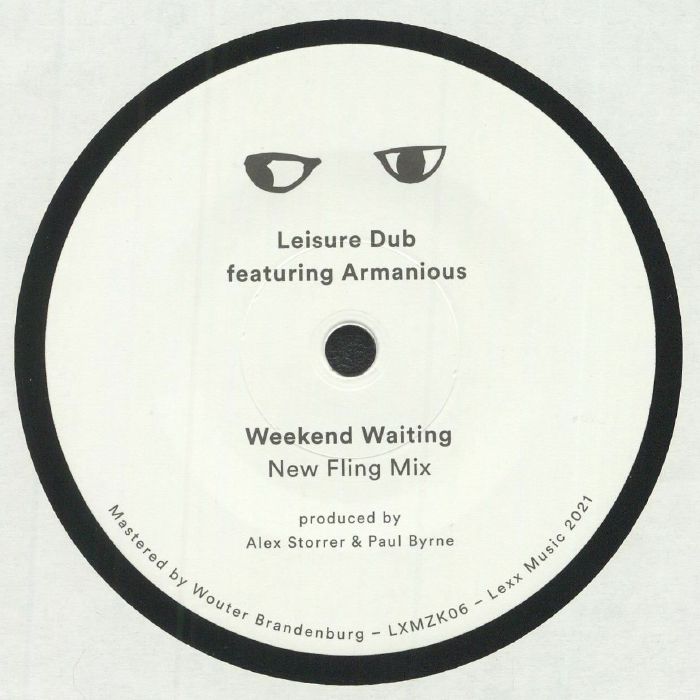 Leisure Dub | Armanious Weekend Waiting