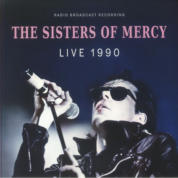 The Sisters Of Mercy Live 1990