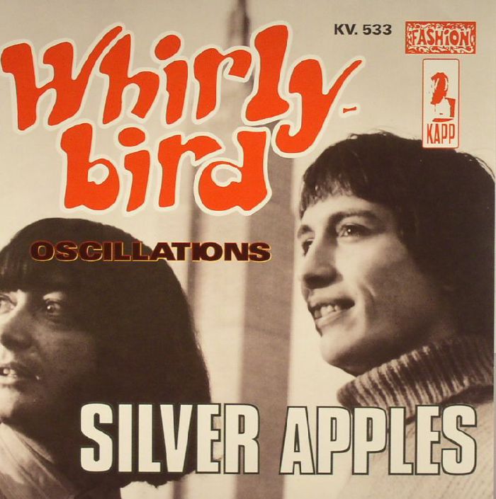 Silver Apples Whirly Bird (reissue)