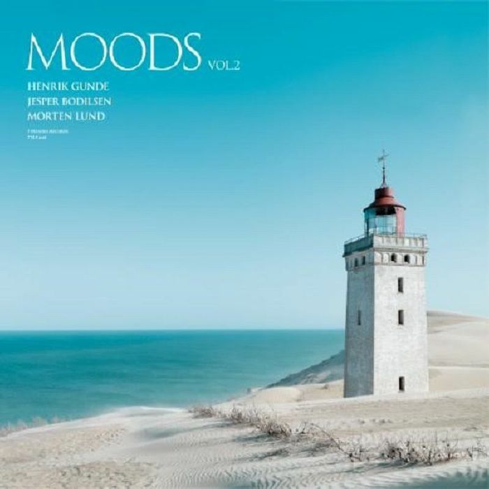 Henrik Gunde | Jesper Bodilsen | Morten Lund Moods Vol 2