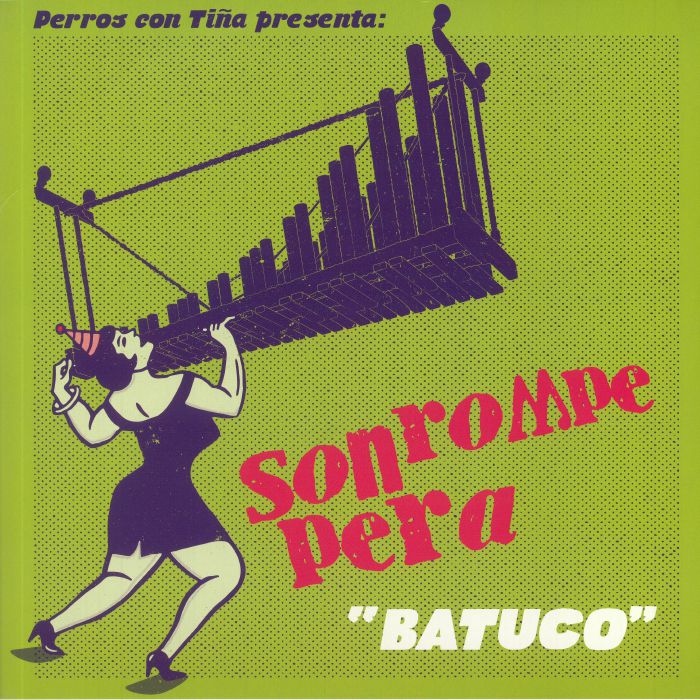 Son Rompe Pera – Batuco vinyl cover