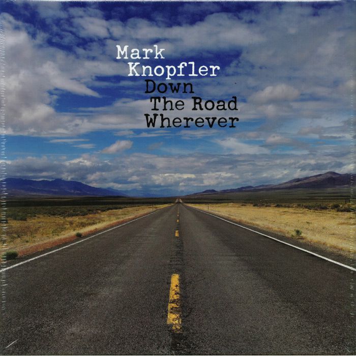 Mark Knopfler – Down The Road Wherever vinyl cover