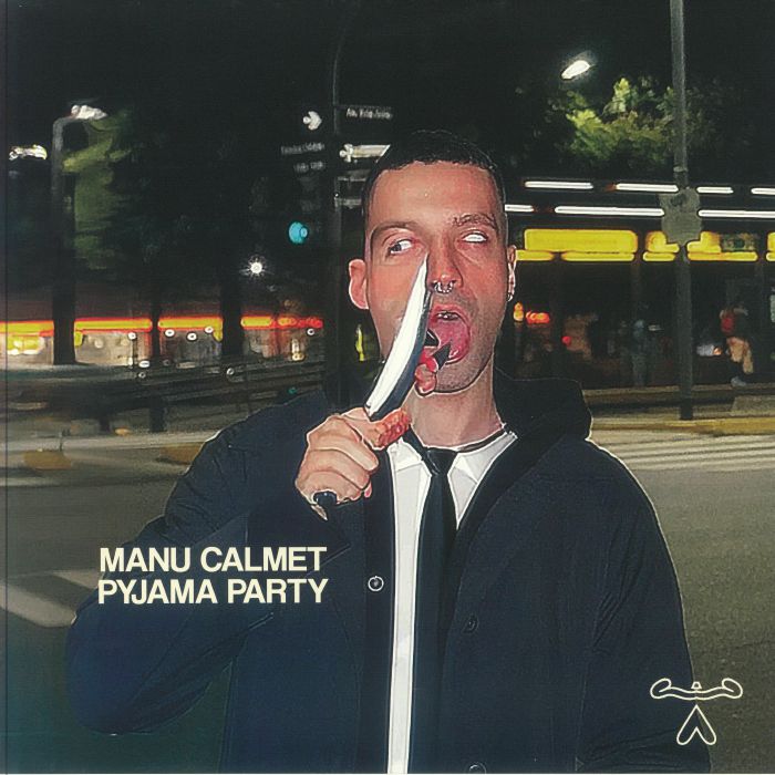 Manu Calmet Pyjama Party EP