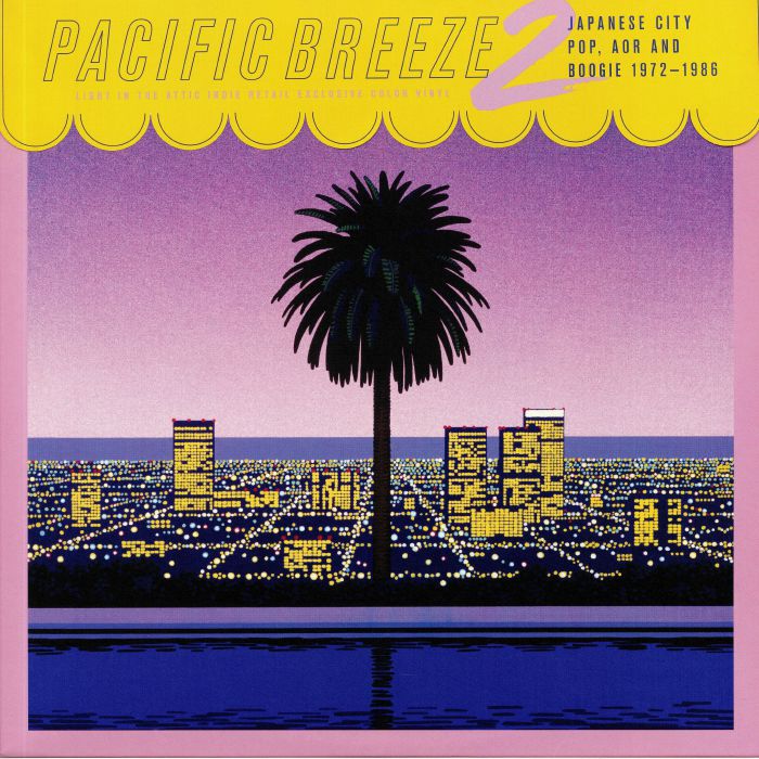 Various Artists – Pacific Breeze 2: Japanese City Pop AOR and Boogie 1972 1986 vinyl cover