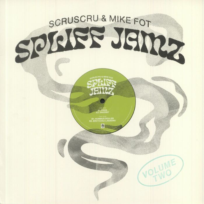 Scruscru | Mike Fot Spliff Jamz Volume Two