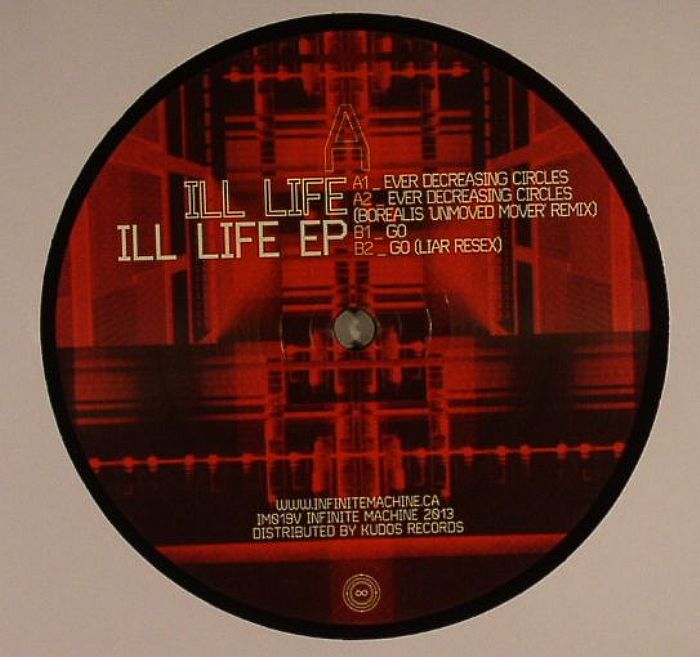 Ill Life Vinyl