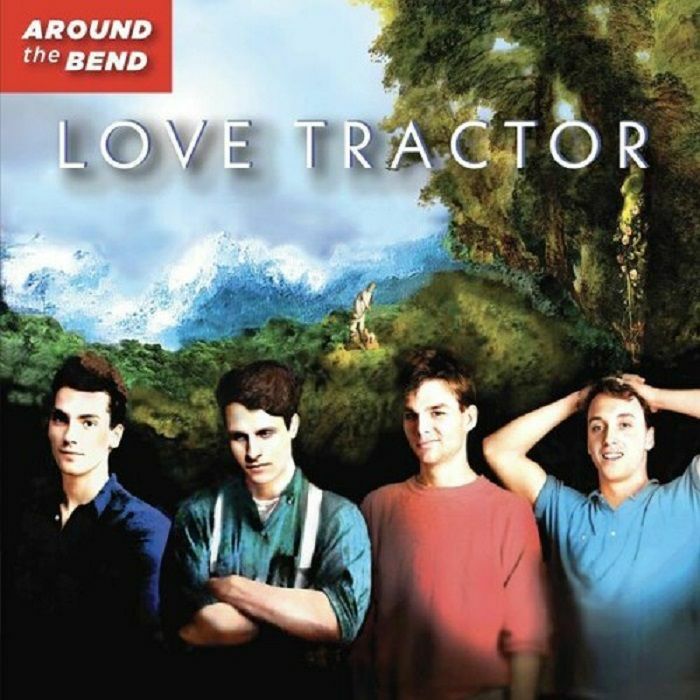 Love Tractor Around The Bend (40th Anniversary Edition)