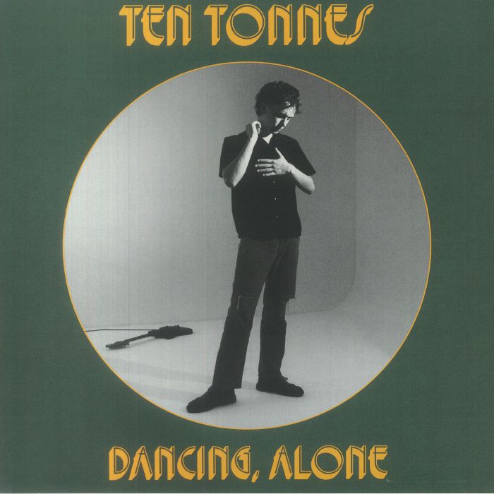 Ten Tonnes Dancing Alone