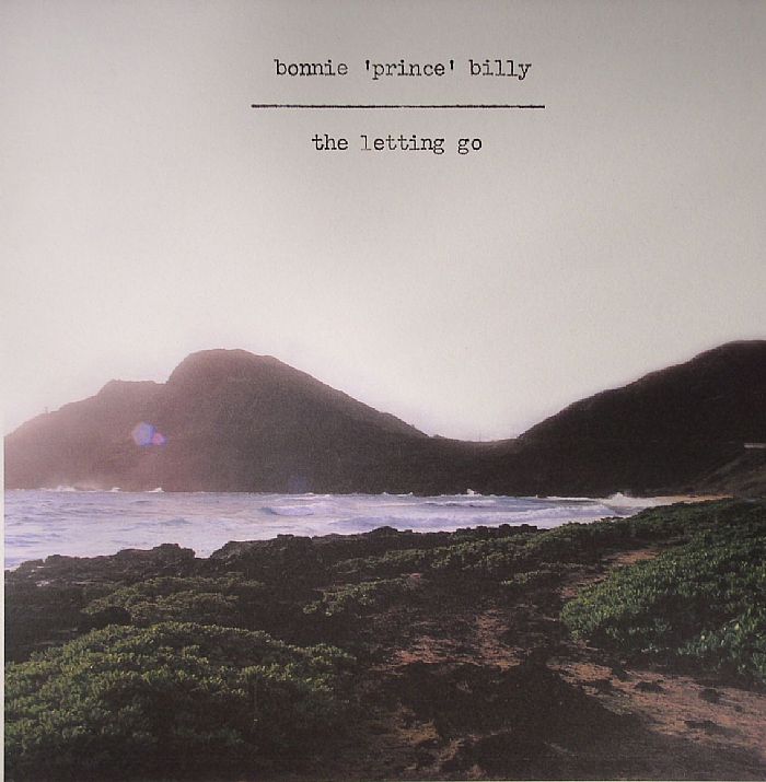 Bonnie Prince Billy – The Letting Go vinyl cover