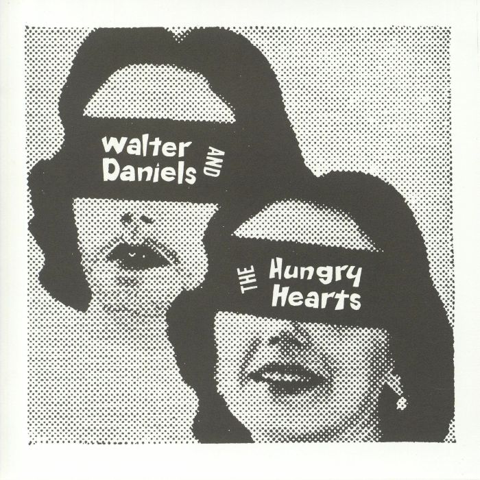 Walter Daniels & The Hungry Hearts Vinyl