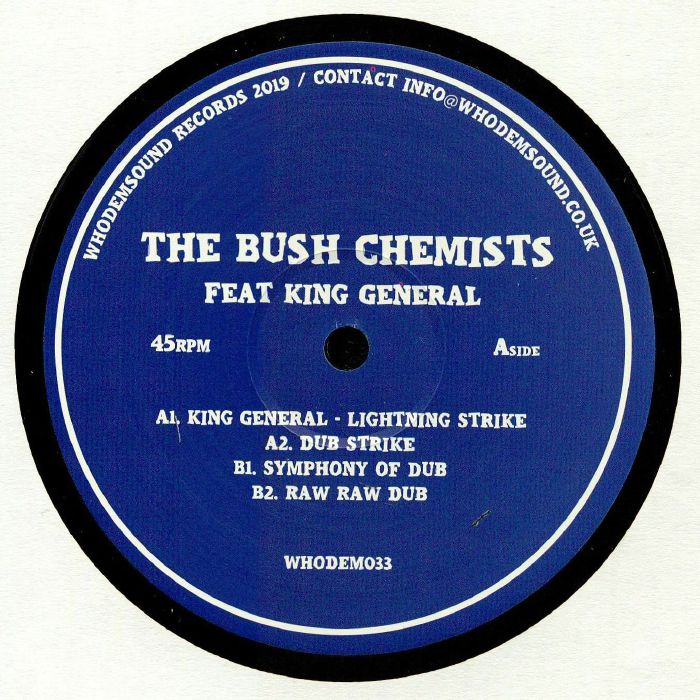 The Bush Chemists | King General WHODEM 033