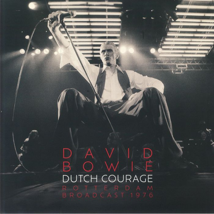 David Bowie Dutch Courage: Rotterdam Broadcast 1979