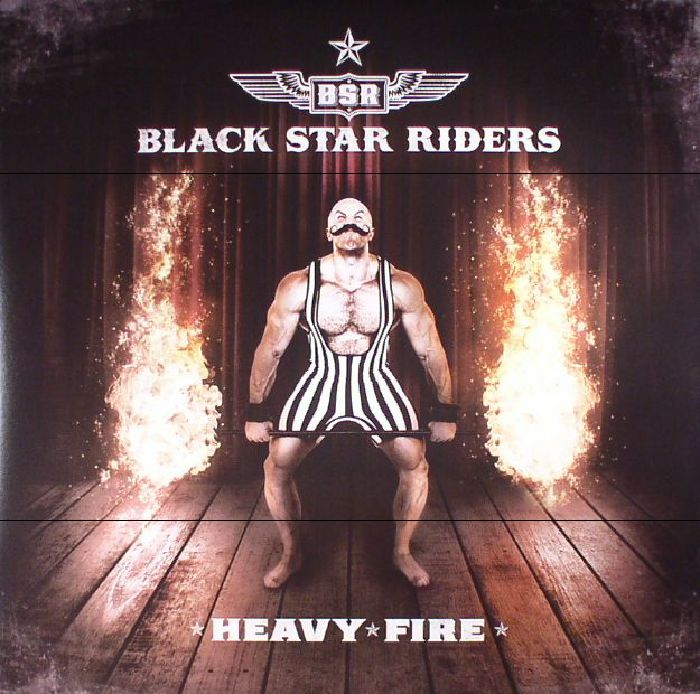 Black Star Riders Heavy Fire