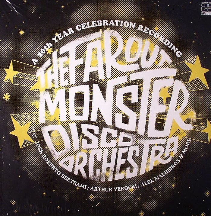 The Far Out Monster Disco Orchestra The Far Out Monster Disco Orchestra: A 20th Year Celebration Recording