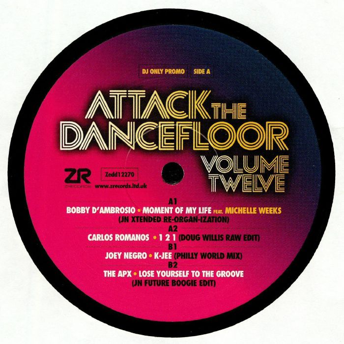 Bobby Dambrosio | Carlos Romanos | Joey Negro | The Apx Attack The Dancefloor Vol 12