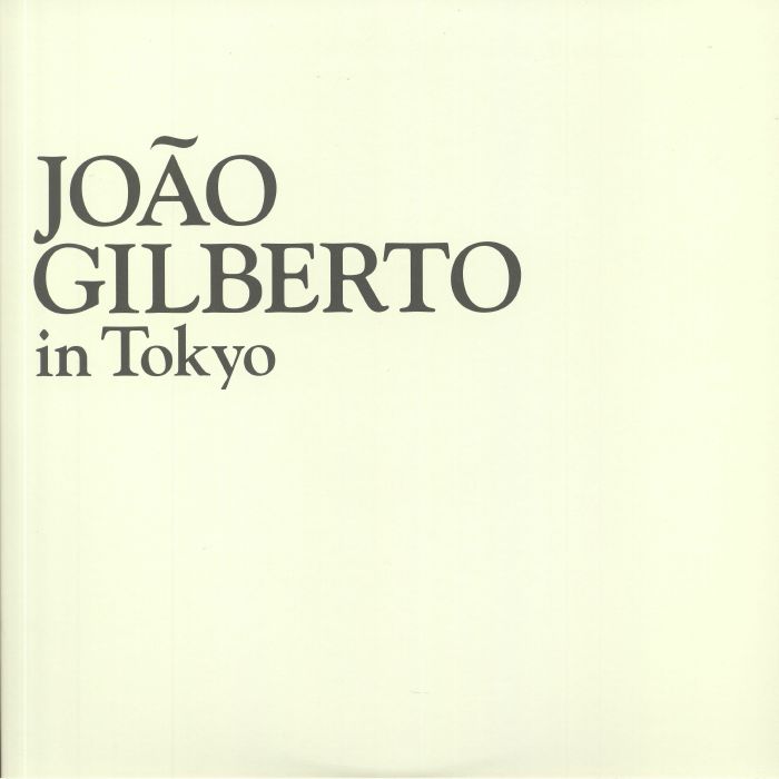 Joao Gilberto Joao Gilberto In Tokyo