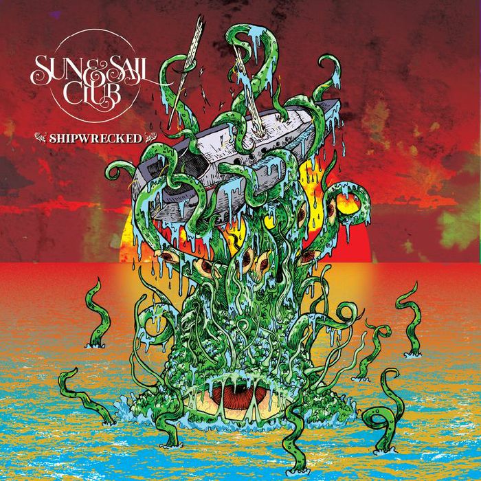 Sun and Sail Club – Shipwrecked vinyl cover