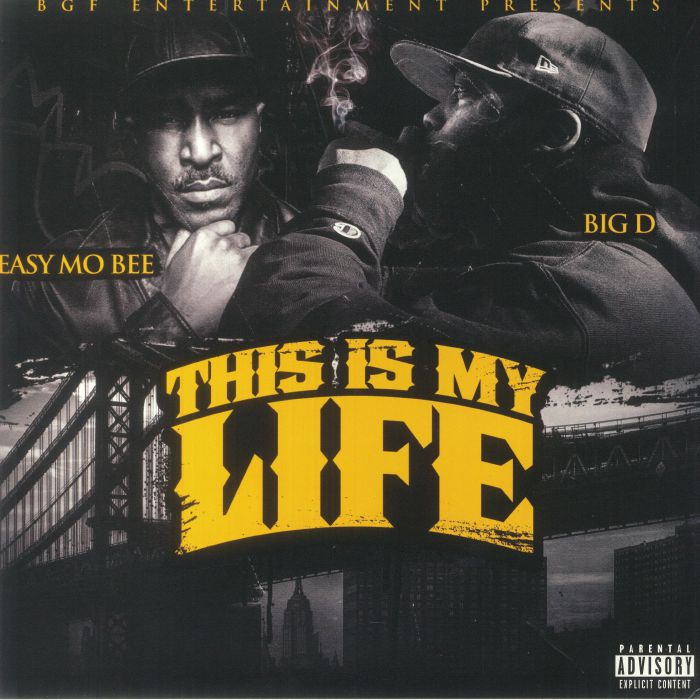 Big D | Easy Mo Bee This Is My Life
