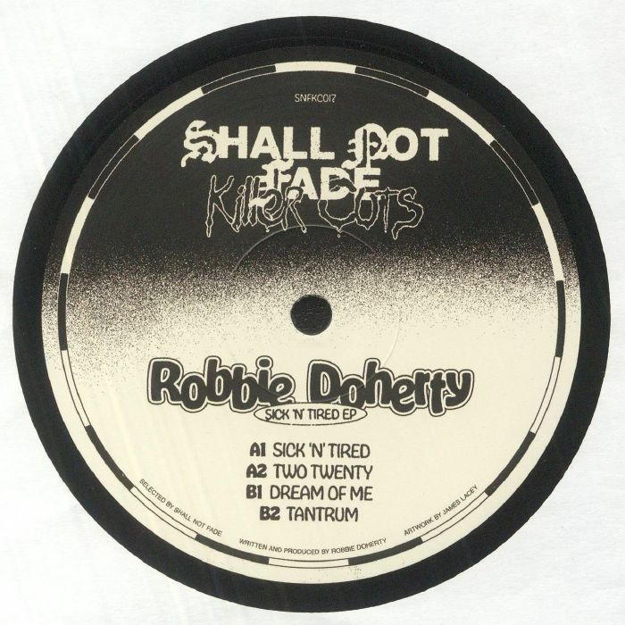 Robbie Doherty Sick n Tired EP