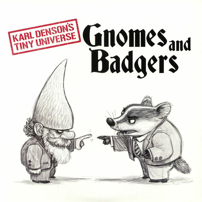 Karl Densons Tiny Universe Gnomes & Badgers
