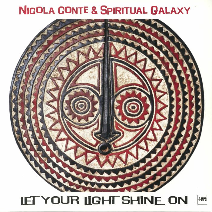 Nicola Conte | Spiritual Galaxy Let Your Light Shine On
