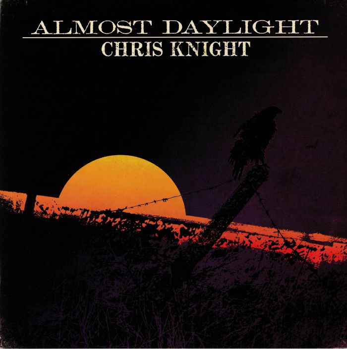 Chris Knight Almost Daylight