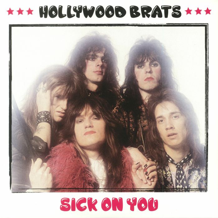 Hollywood Brats Sick On You (Record Store Day 2018)