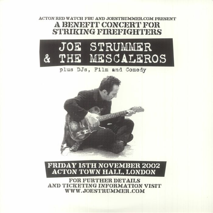 Joe Strummer and The Mescaleros Live At Acton Town Hall