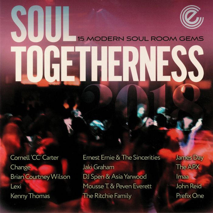 Various Artists Soul Togetherness 2018: 15 Modern Soul Room Gems