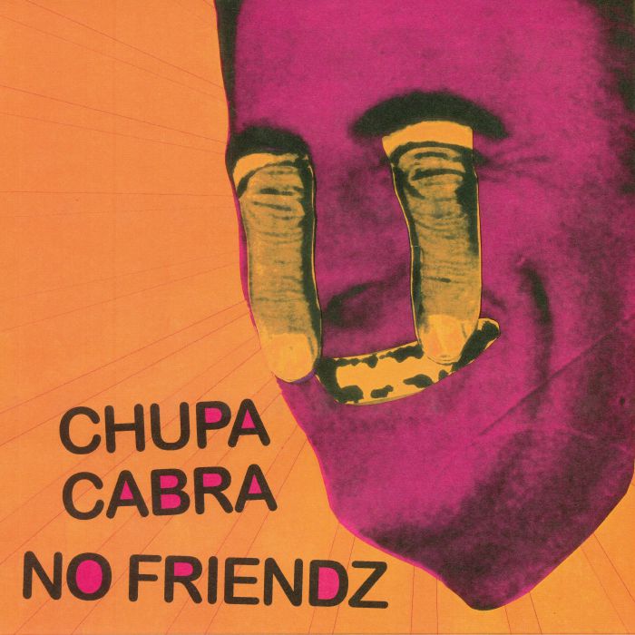 Chupa Cabra | No Friendz Split