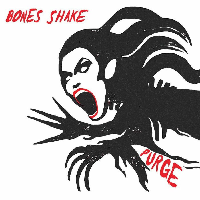 Bones Shake Purge