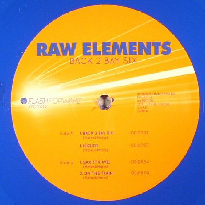Raw Elements Back 2 Bay Six (reissue)