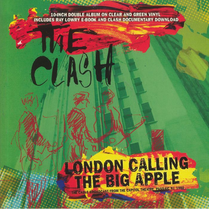 The Clash London Calling The Big Apple