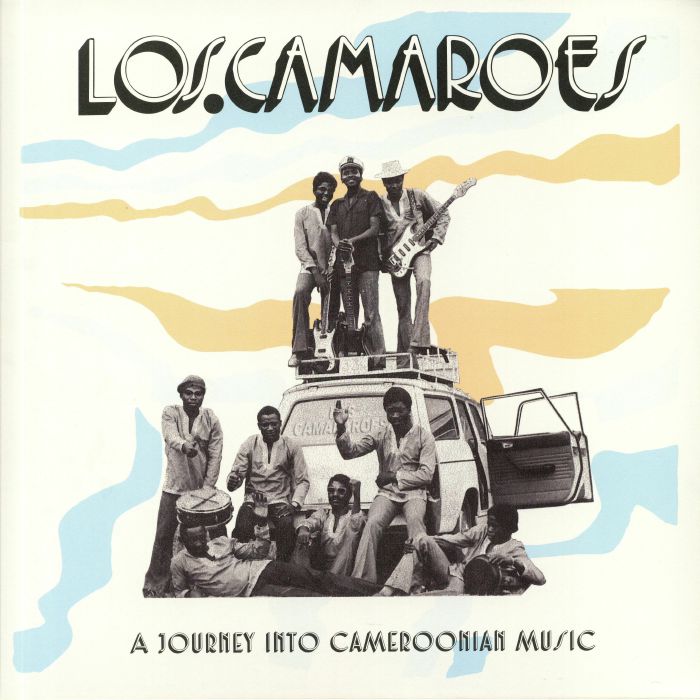Los Camaroes A Journey Into Cameroonian Music