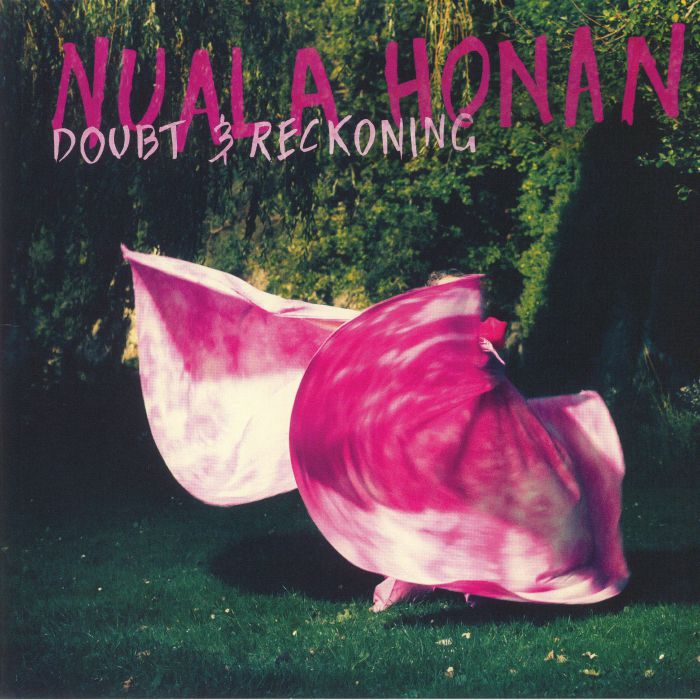 Nuala Honan Doubt and Reckoning