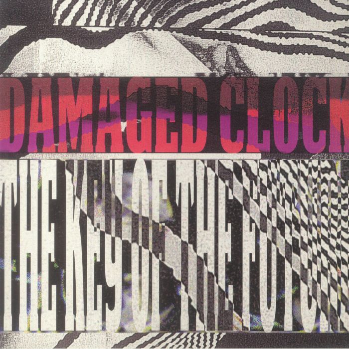 Damaged Clock The Key Of The Future EP
