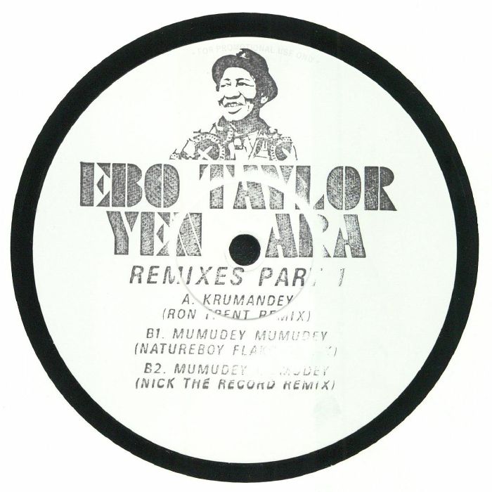 Ebo Taylor Yen Ara: Remixes Part 1