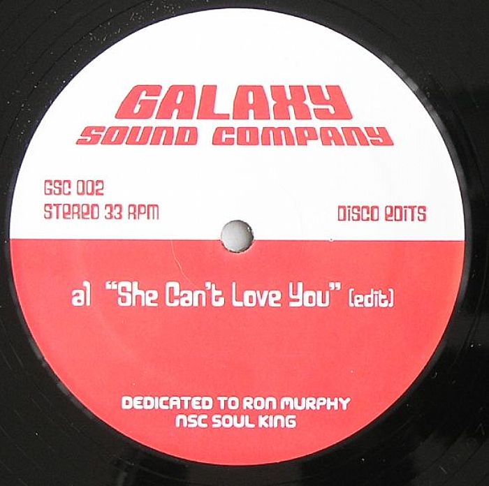 Galaxy Sound Company She Cant Love You