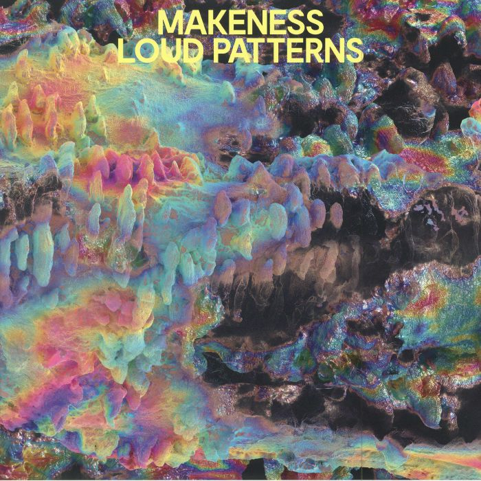 Makeness – Loud Patterns vinyl cover