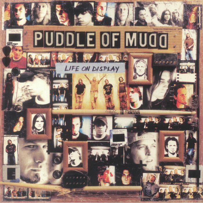 Puddle Of Mudd Life On Display