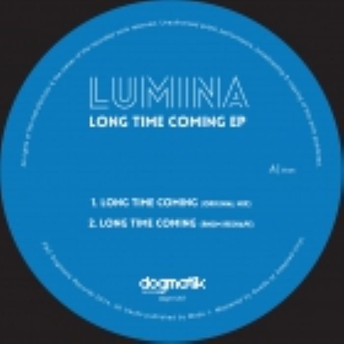 Lumina Long Time Coming EP
