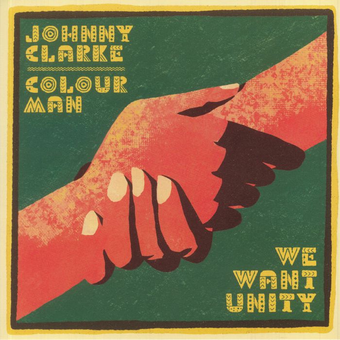 Johnny Clarke | Colourman | Dub Kazman We Want Unity