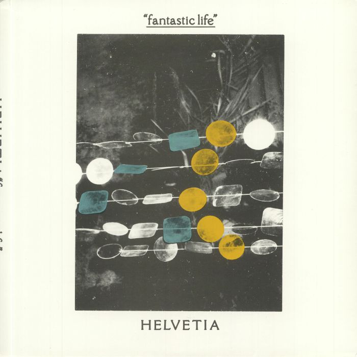Helvetia Fantastic Life
