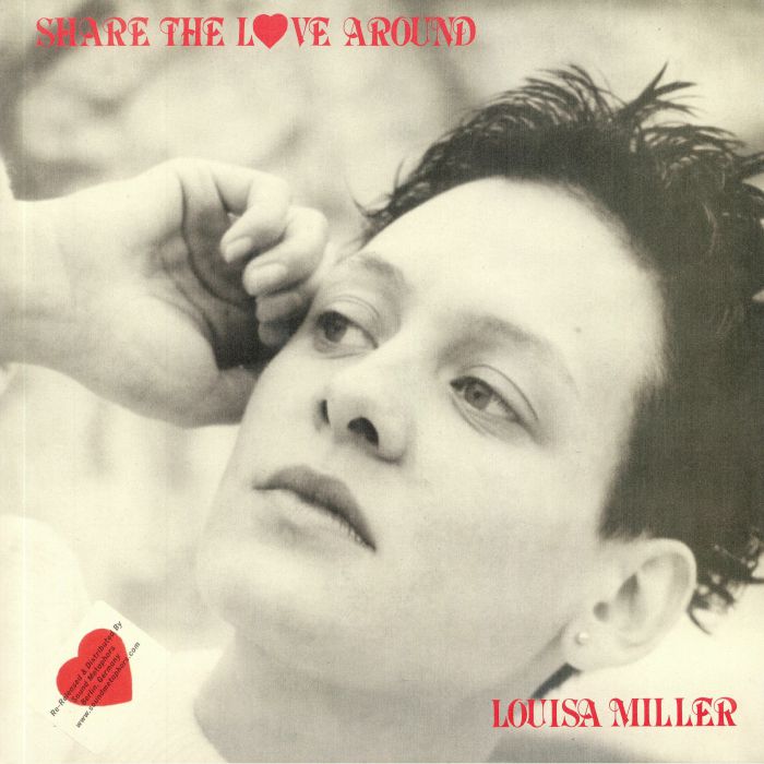 Louisa Miller Share The Love Around
