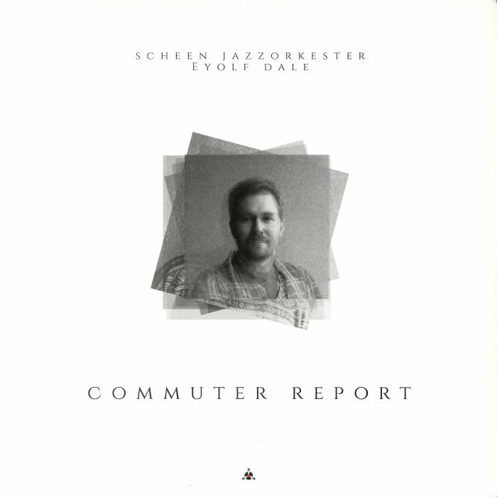 Scheen Jazzorkester | Eyolf Dale Commuter Report