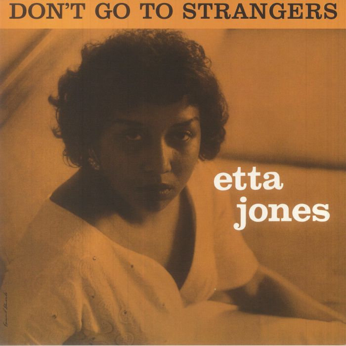 Etta Jones – Dont Go To Strangers vinyl cover