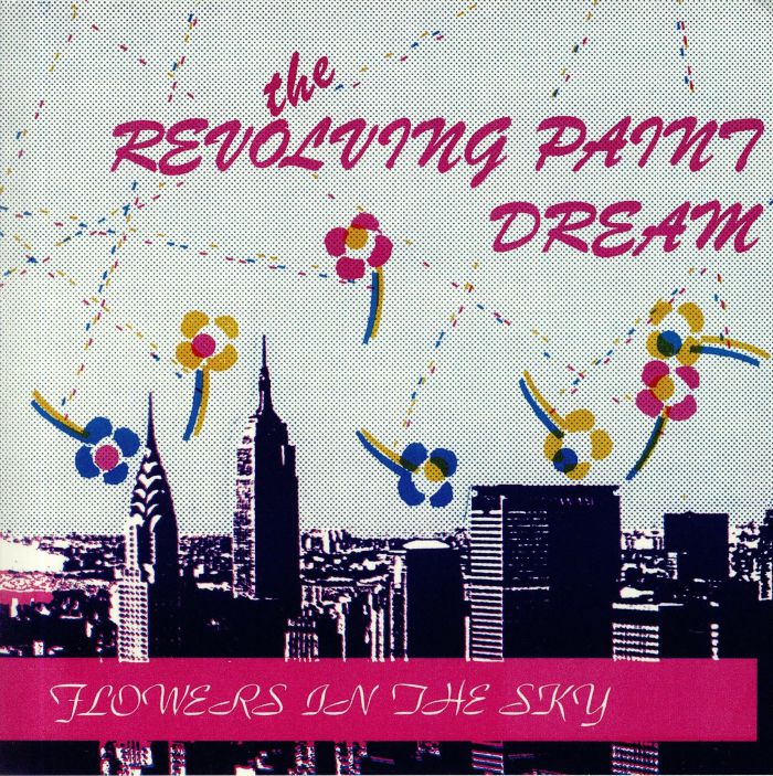The Revolving Paint Dream Flowers In The Sky