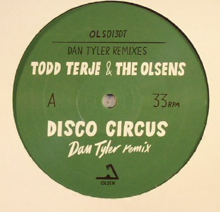 Todd Terje | The Olsens Dan Tyler Remixes