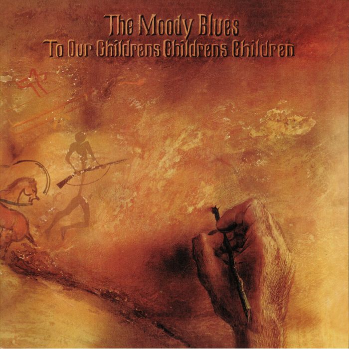 The Moody Blues To Our Childrens Childrens Children